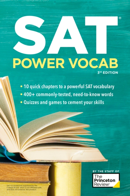 SAT Power Vocab, 3rd Edition : A Complete Guide to Vocabulary Skills and Strategies for the SAT, Paperback / softback Book