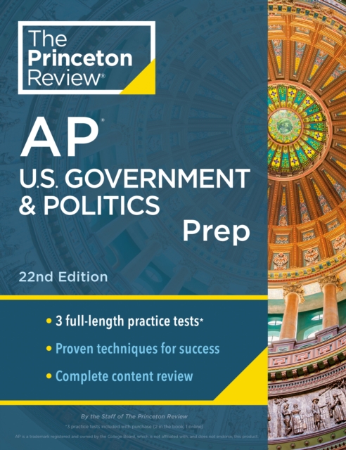 Princeton Review AP U.S. Government & Politics Prep, 2024 : 3 Practice Tests + Complete Content Review + Strategies & Techniques, Paperback / softback Book