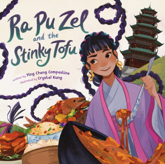Ra Pu Zel and the Stinky Tofu, Hardback Book