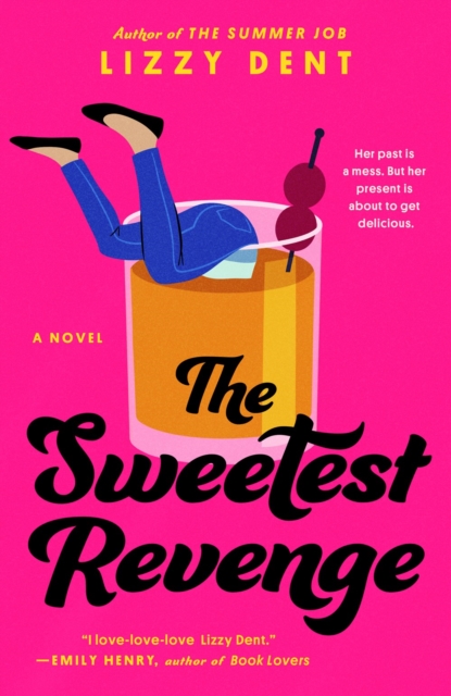 The Sweetest Revenge, Paperback / softback Book