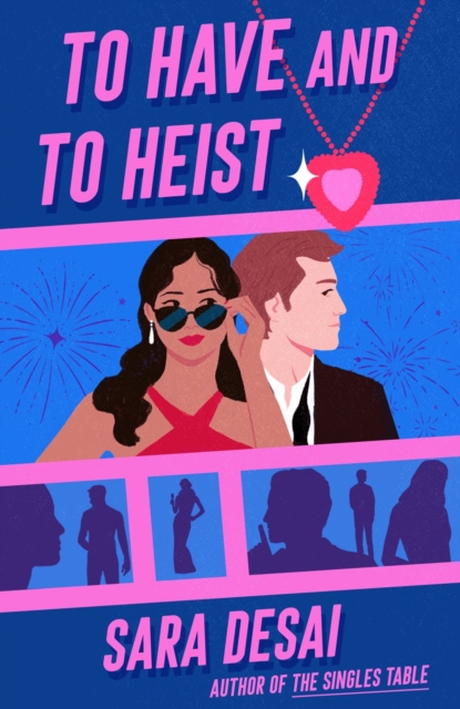 To Have and to Heist, Paperback / softback Book