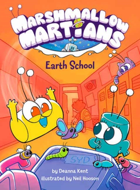 Marshmallow Martians: Earth School, Hardback Book