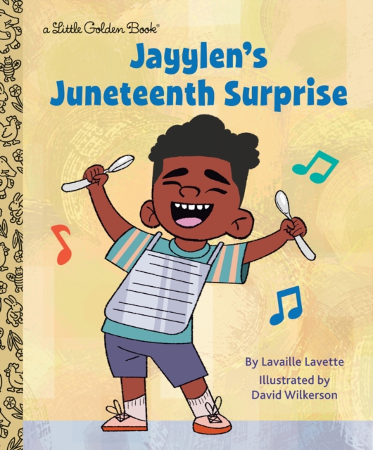 Jayylen's Juneteenth Surprise (Presented by Ebony Jr.), Hardback Book