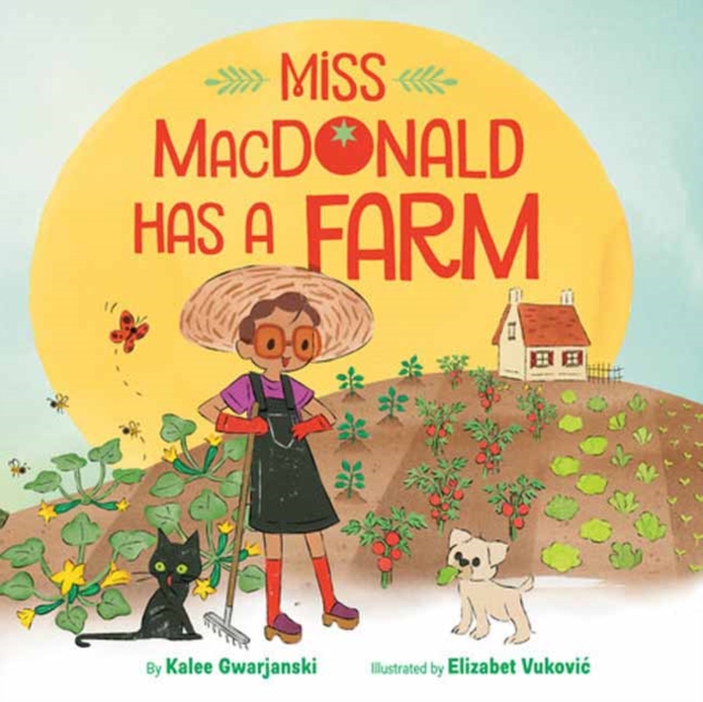 Miss MacDonald Has a Farm, Hardback Book