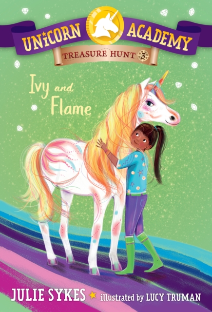 Unicorn Academy Treasure Hunt #3: Ivy and Flame, EPUB eBook