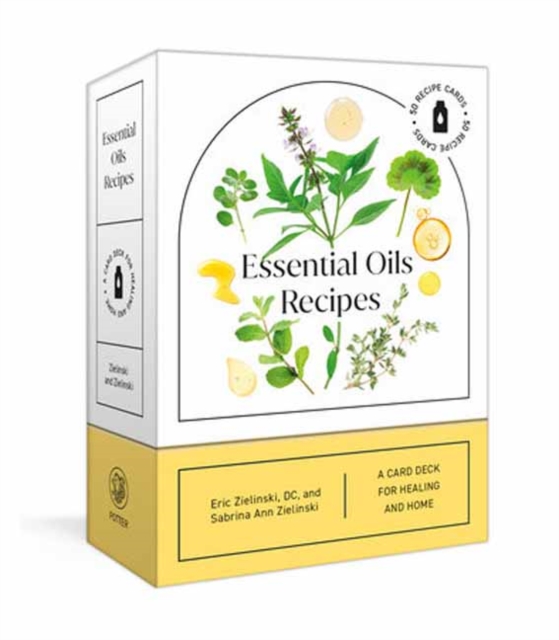 Essential Oils Recipes : A 52-Card Deck for Healing and Home: 50 Recipes, Cards Book