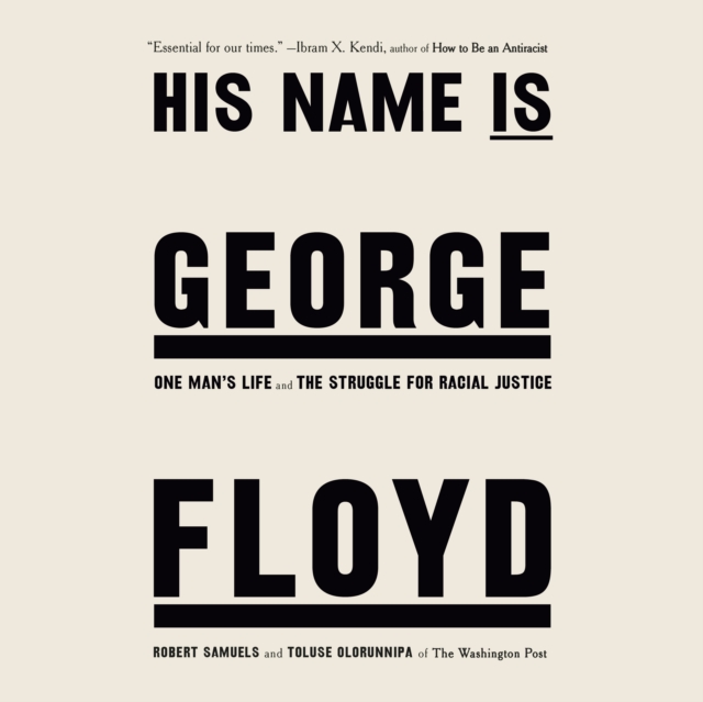 His Name Is George Floyd, eAudiobook MP3 eaudioBook