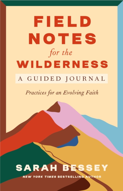 Field Notes for the Wilderness: A Guided Journal, EPUB eBook