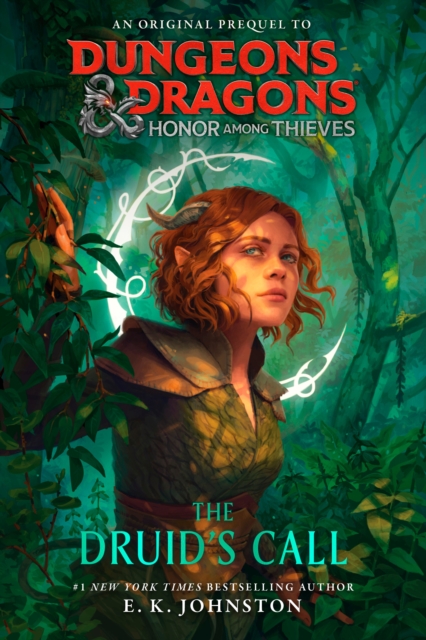 Dungeons & Dragons: Honor Among Thieves: The Druid's Call, EPUB eBook