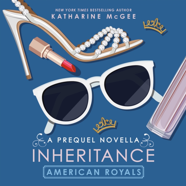 American Royals: Inheritance (A Prequel Novella), eAudiobook MP3 eaudioBook