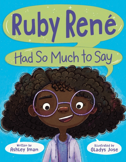 Ruby Rene Had So Much to Say, Hardback Book