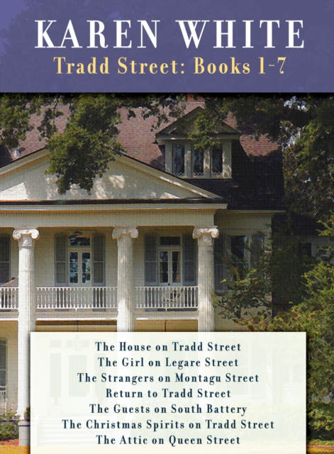Karen White's Tradd Street: Books 1 -7, EPUB eBook