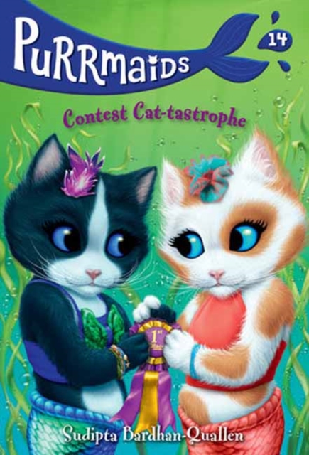 Purrmaids #14: Contest Cat-tastrophe, Paperback / softback Book