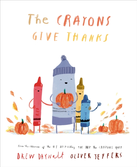 The Crayons Give Thanks, Hardback Book