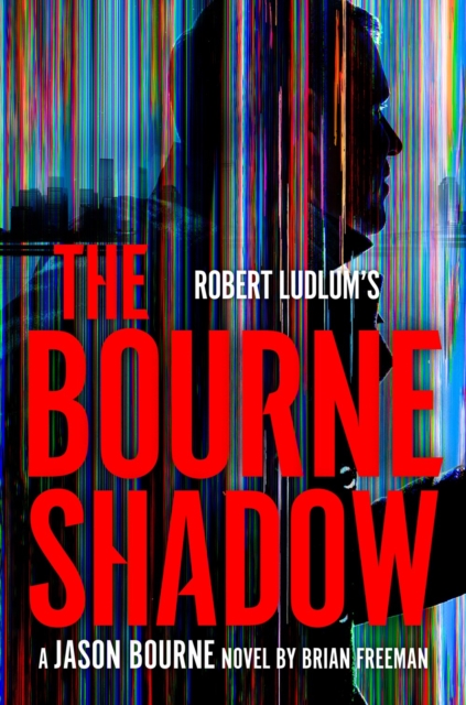 Robert Ludlum's The Bourne Shadow, Hardback Book