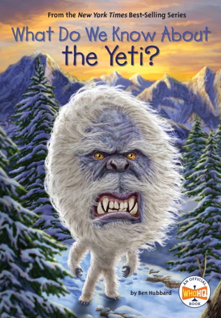 What Do We Know About the Yeti?, Paperback / softback Book
