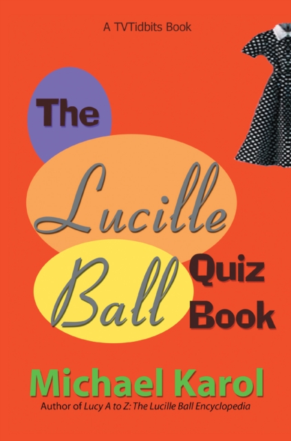 The Lucille Ball Quiz Book, EPUB eBook
