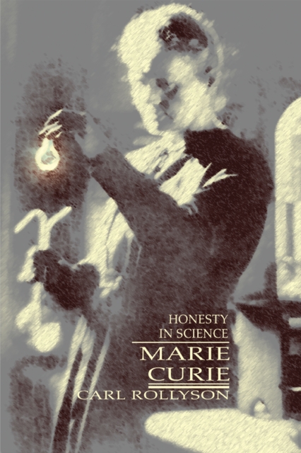 Marie Curie : Honesty in Science, EPUB eBook