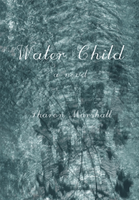 Water Child, EPUB eBook
