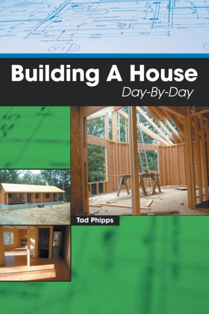 Building a House Day-By-Day, EPUB eBook