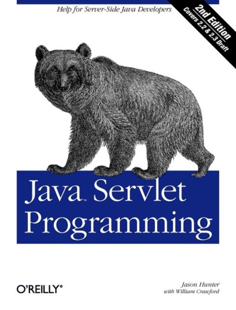 Java Servlet Programming, Paperback / softback Book