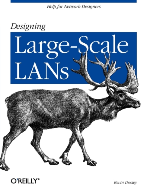 Designing Large Scale LANs, Paperback / softback Book