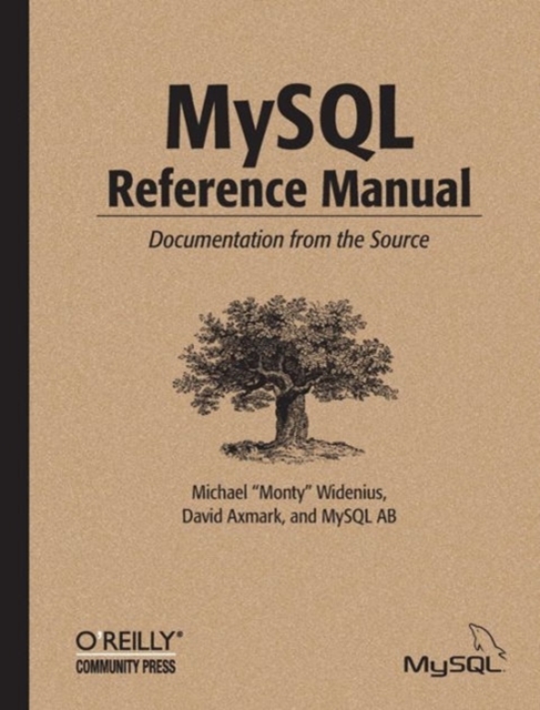 MySQL Reference Manual : Documentation from the Source, Paperback / softback Book