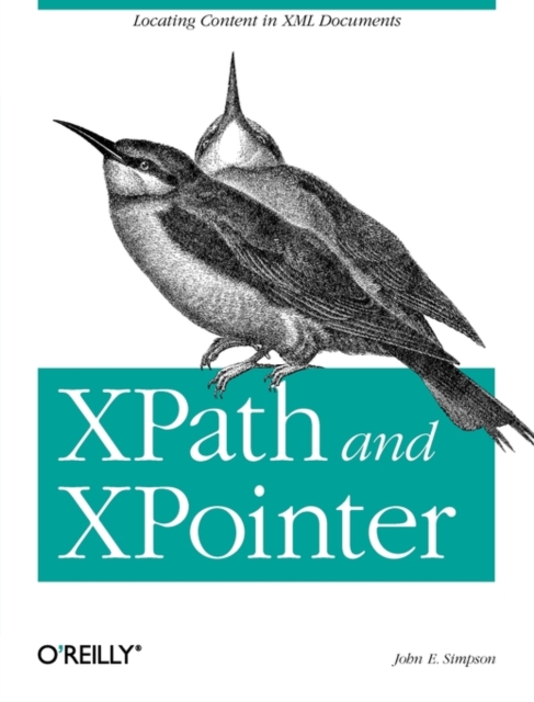 XPath & XPointer, Paperback / softback Book