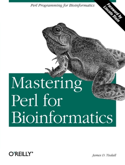 Mastering Perl for Bioinformatics, Paperback / softback Book