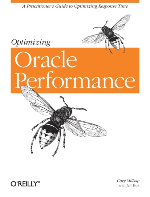 Optimizing Oracle Performance, Paperback / softback Book