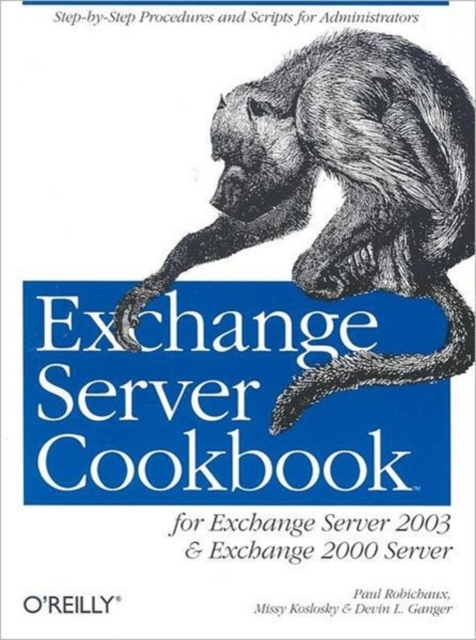 Exchange Server Cookbook, Paperback / softback Book