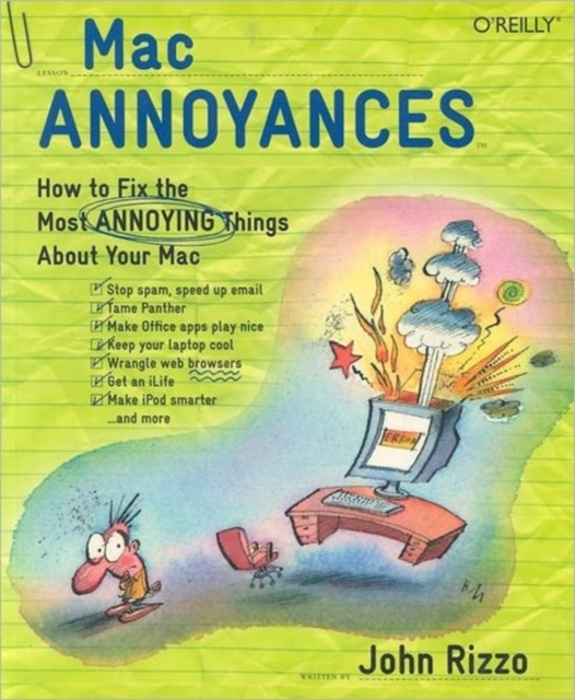 Mac Annoyances, Paperback / softback Book