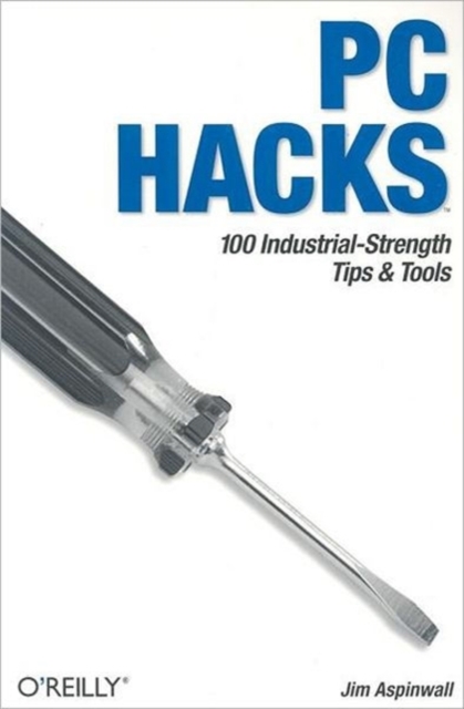 PC Hacks, Paperback / softback Book