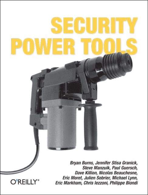 Security Power Tools, Paperback / softback Book