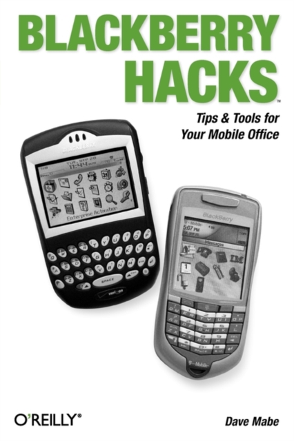 Blackberry Hacks, Paperback / softback Book