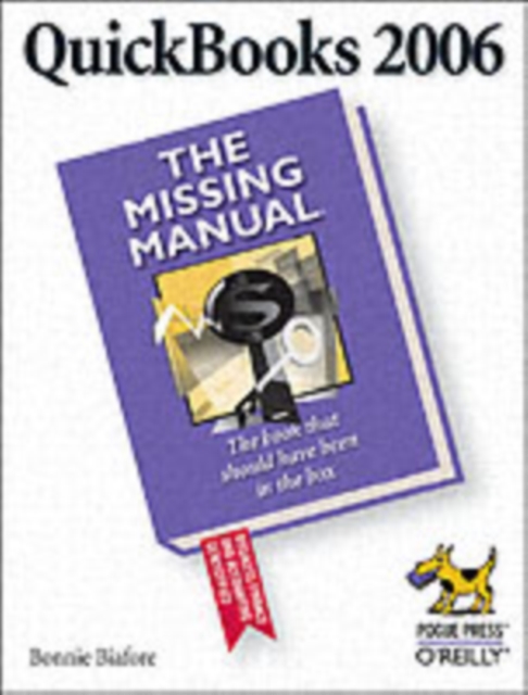 QuickBooks 2006 the Missing Manual, Paperback Book