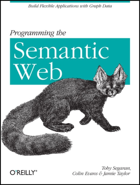 Programming the Semantic Web, Paperback / softback Book