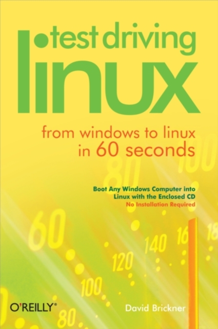Test Driving Linux : From Windows to Linux in 60 Seconds, PDF eBook