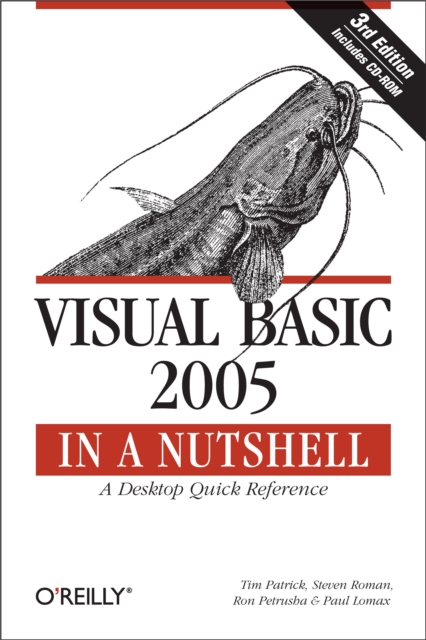 Visual Basic 2005 in a Nutshell : A Desktop Quick Reference, PDF eBook
