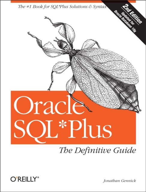 Oracle SQL*Plus: The Definitive Guide : The Definitive Guide, PDF eBook