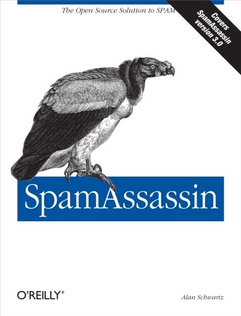 SpamAssassin : The Open Source Solution to SPAM, PDF eBook