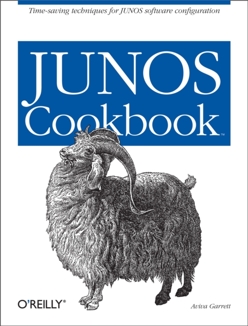 JUNOS Cookbook : Time-Saving Techniques for JUNOS Software Configuration, PDF eBook