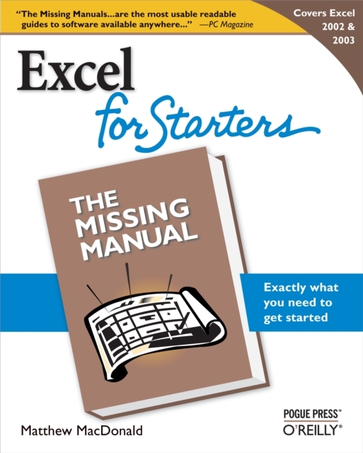 Excel 2003 for Starters: The Missing Manual : The Missing Manual, PDF eBook