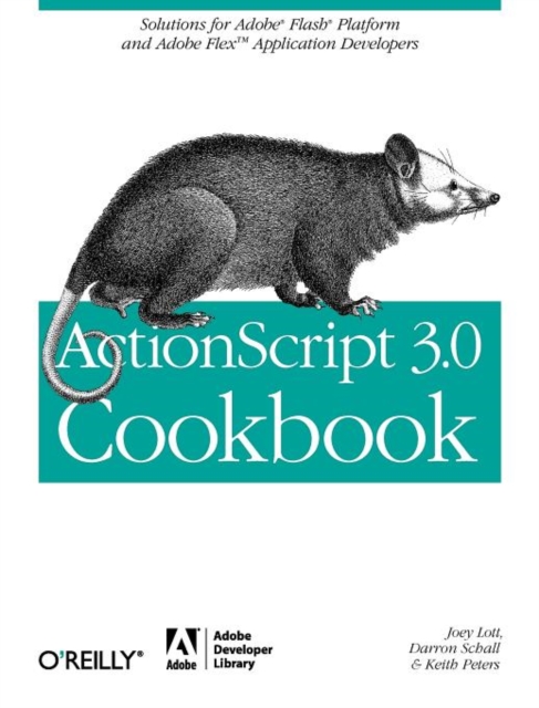 ActionScript 3.0 Cookbook, Paperback / softback Book