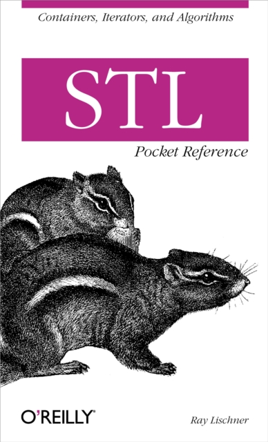 STL Pocket Reference : Containers, Iterators, and Algorithms, PDF eBook