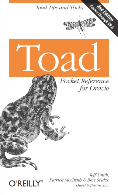 Toad Pocket Reference for Oracle : Toad Tips and Tricks, PDF eBook