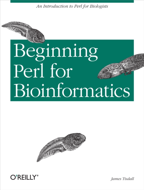Beginning Perl for Bioinformatics : An Introduction to Perl for Biologists, EPUB eBook