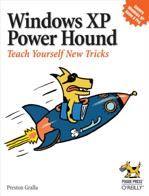 Windows XP Power Hound : Teach Yourself New Tricks, EPUB eBook