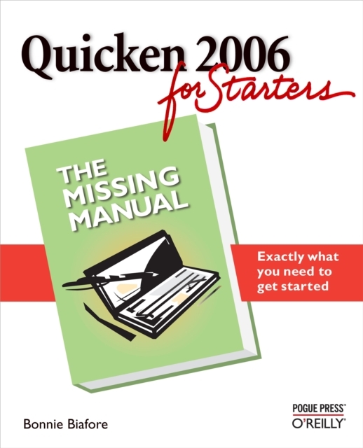Quicken 2006 for Starters: The Missing Manual : The Missing Manual, EPUB eBook