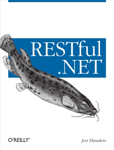 RESTful .NET : Build and Consume RESTful Web Services with .NET 3.5, EPUB eBook